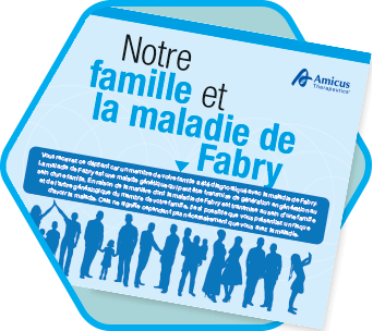 Notre famille et la maladie de Fabry